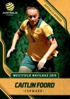 SOCCER - 2015-16 Tap N Play Football Australia - #027 Caitlin Foord - Australia Matildas