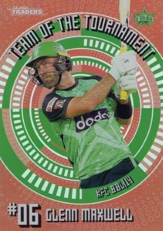 CRICKET - Traders 2025-26 - Team of the Tournament Bronze #TTB18 - Glenn Maxwell - Melbourne Stars