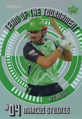 CRICKET - Traders 2025-26 - Team of the Tournament Silver #TTS16 - Marcus Stoinis SN200 - Melbourne Stars