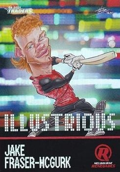 CRICKET - Traders 2025-26 - Illustrious #IL04 - Jake Fraser-McGurk - Melbourne Renegades