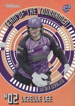 CRICKET - Traders 2025-26 - Team of the Tournament Bronze #TTB02 - Lizelle Lee - Hobart Hurricanes