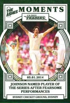 CRICKET - Traders 2025-26 - The Ashes Moments #AM21 - 05/01/2014 SCG (Mitchell Johnson) - Australia