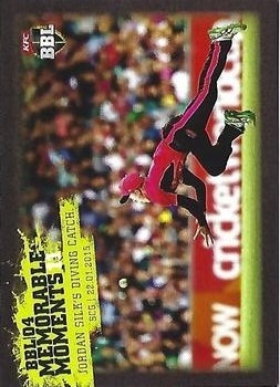 CRICKET - 2015-16 Tap N Play Big Bash - Memorable Moments BBL04 #MM11 - Jordan Silk - Sydney Sixers