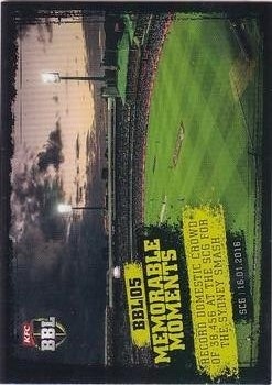 CRICKET - 2016-17 Tap N Play Big Bash - Memorable Moments BBL05 #MM15 - SCG - Sydney Sixers
