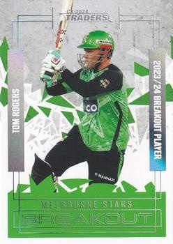 CRICKET - Traders 2024-25 - Breakout #BO11 - Tom Rogers - Melbourne Stars