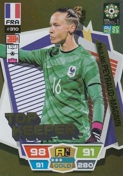 SOCCER - 2023 Panini Adrenalyn XL Women's World Cup - #310 Top Keeper - Pauline Peyraud-Magnin TK - France