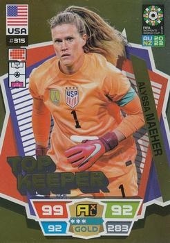 SOCCER - 2023 Panini Adrenalyn XL Women's World Cup - #315 Top Keeper - Alyssa Naeher TK - USA