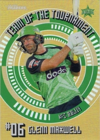 CRICKET - Traders 2025-26 - Team of the Tournament Gold #TTG18 - Glenn Maxwell SN125 - Melbourne Stars