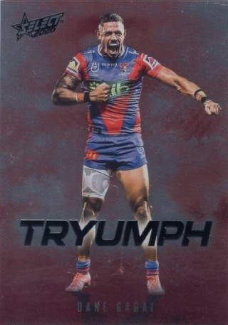 NRL - 2026 Select - Tryumph Red #TR050 - Dane Gagai - Newcastle Knights