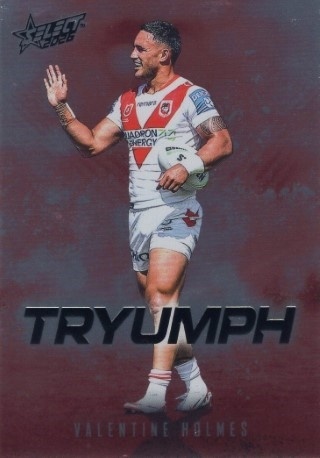 NRL - 2026 Select - Tryumph Red #TR080 - Valentine Holmes - St. George-Illawarra Dragons