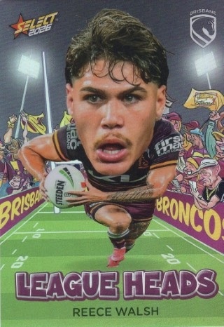 NRL - 2026 Select - League Heads #LH007 - Reece Walsh - Brisbane Broncos