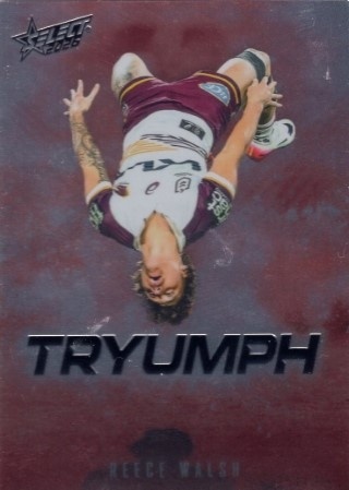 NRL - 2026 Select - Tryumph Red #TR004 - Reece Walsh - Brisbane Broncos