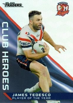NRL - 2025 Traders - Club Heroes #CH37 - James Tedesco - Sydney Roosters