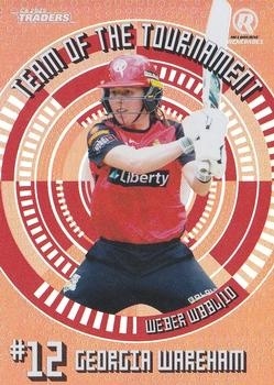 CRICKET - Traders 2025-26 - Team of the Tournament Bronze #TTB12 - Georgia Wareham - Melbourne Renegades