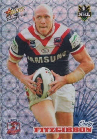 NRL - 2008 Select Champions - Holofoil Parallel #HF160 - Craig Fitzgibbon - Sydney Roosters