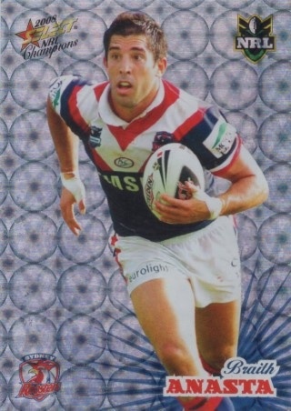 NRL - 2008 Select Champions - Holofoil Parallel #HF161 - Braith Anasta - Sydney Roosters