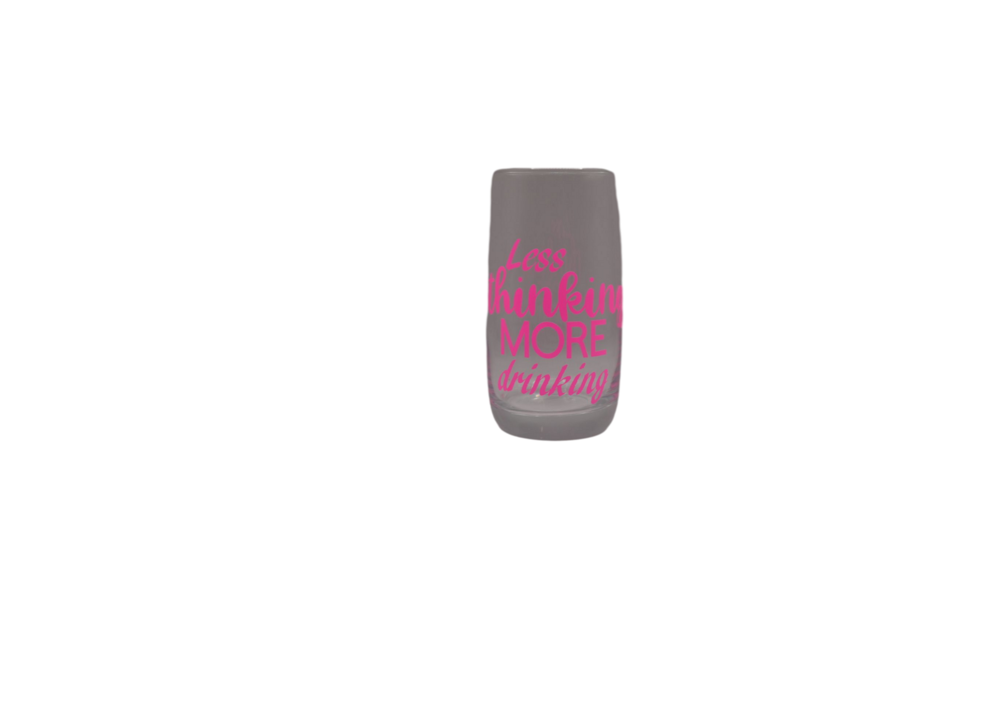 Less Thinking More Drinking Highball Glasses