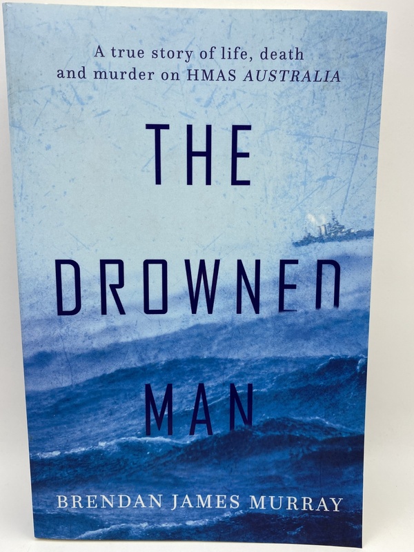 The Drowned Man - Brendan James Murray