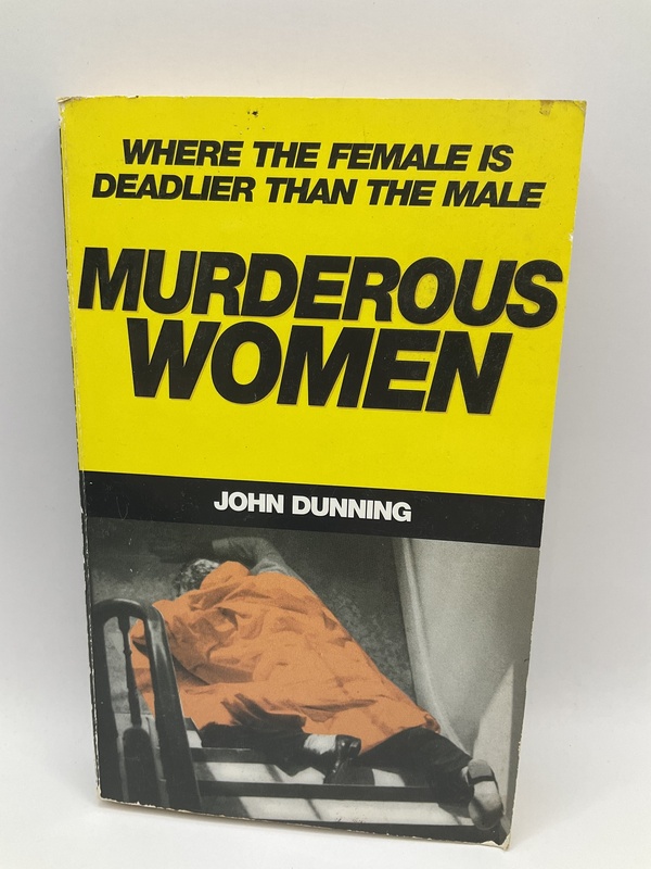 Murderous Women - John Dunning