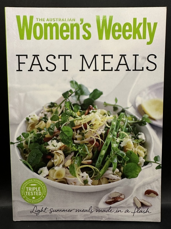 Fast Meals - The Australian Women's Weekly
