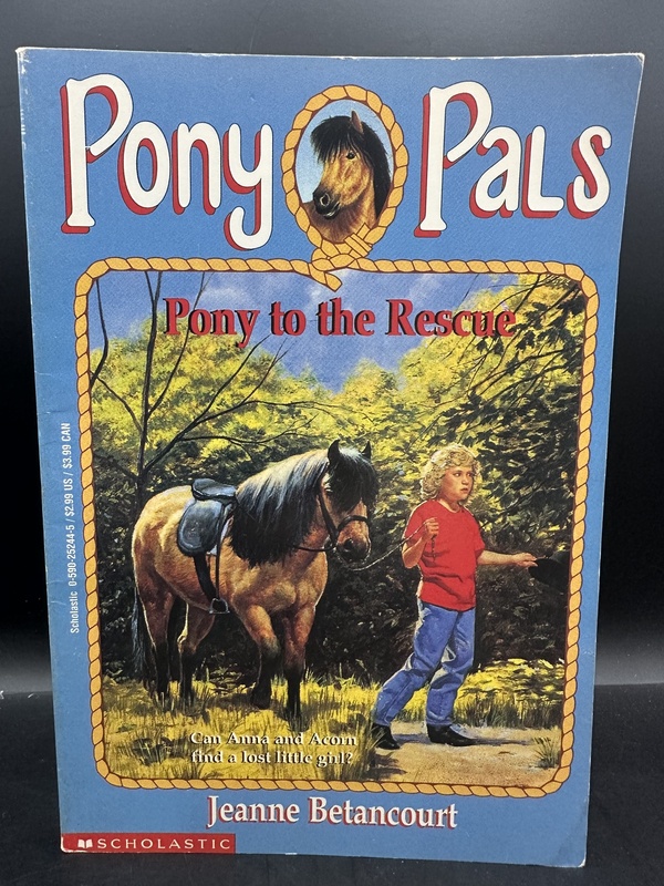 Pony to the Rescue - Jeanne Betancourt (Pony Pals # 5)
