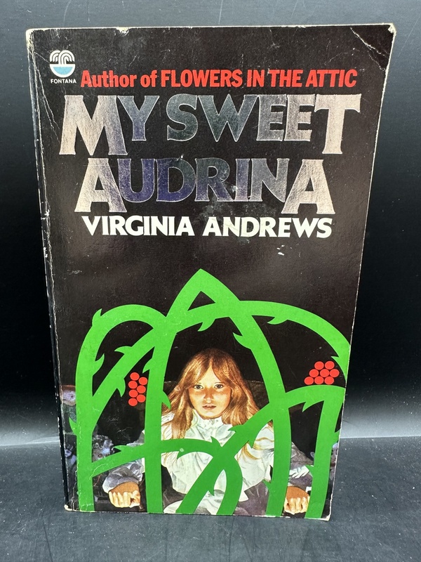 My Sweet Audrina - Virginia Andrews