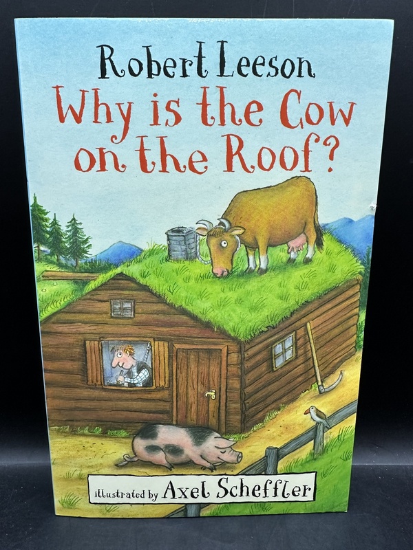 Why is the Cow on the Roof? - Robert Leeson