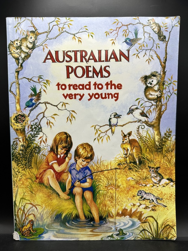 Australian Poems to read to the very young - Murray Child