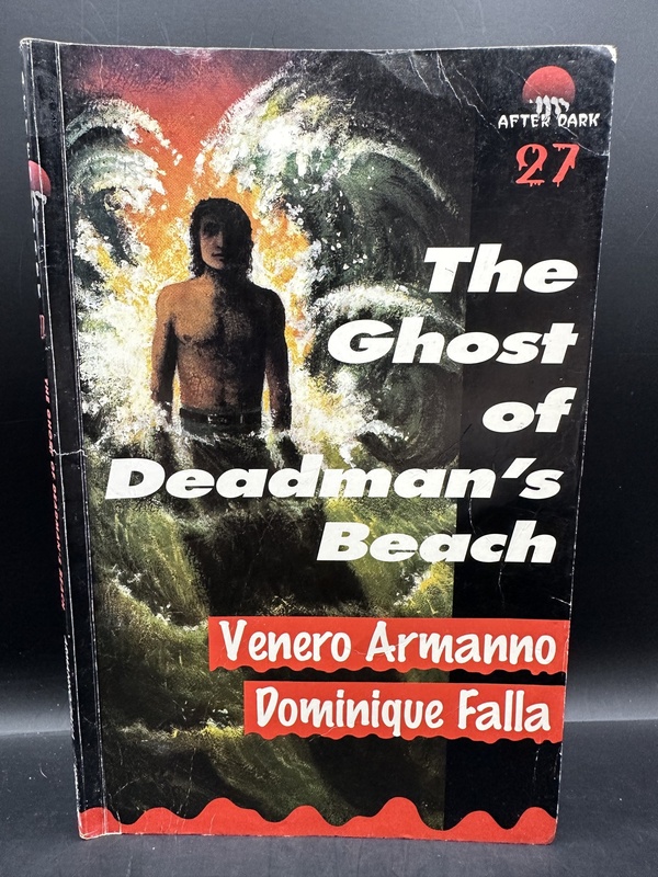 The Ghost of Deadman's Beach - Venero Armanno (After Dark # 27)