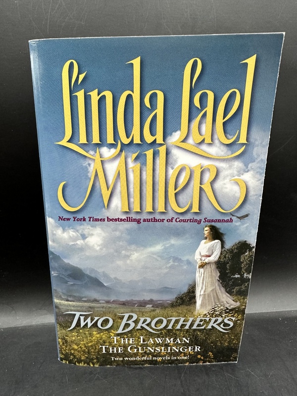 Two Brothers: The Lawman / The Gunslinger - Linda Lael Miller