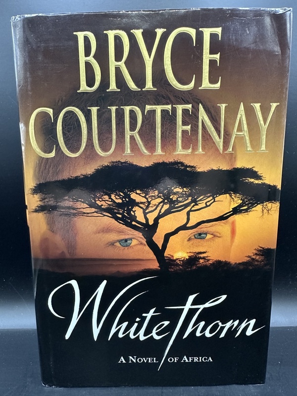 White Thorn - Bryce Courtenay
