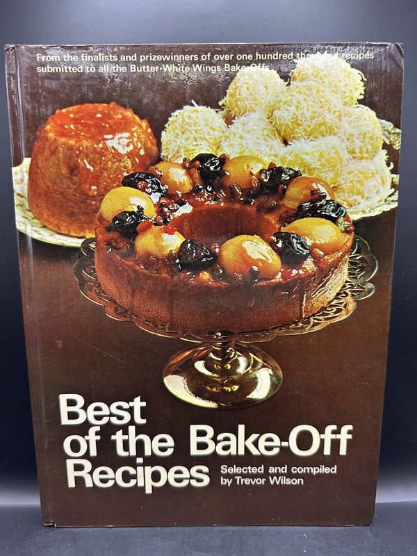 Best of the Bake-Off Recipes - Trevor Wilson