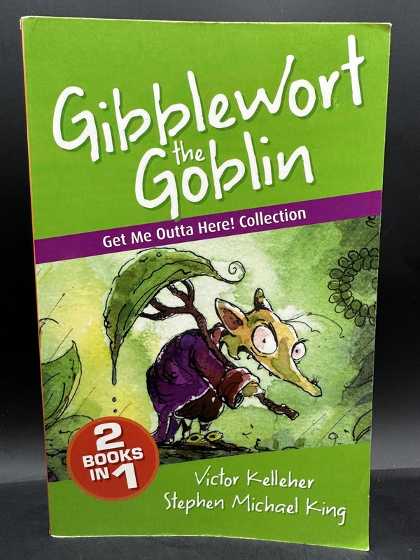 Get Me Outta Here! Collection - Victor Kelleher & Stephen Michael King (Gibblewort the Goblin 2-in1)