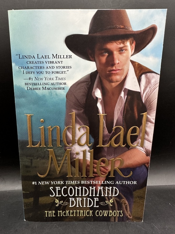 Secondhand Bride - Linda Lael Miller (The McKettrick Cowboys)