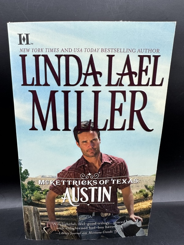 McKettricks of Texas: Austin - Linda Lael Miller