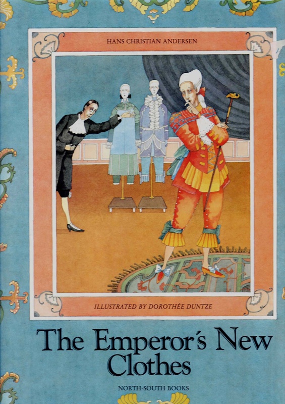 The Emperor's New Clothes: Hans Christian Andersen - Anthea Bell