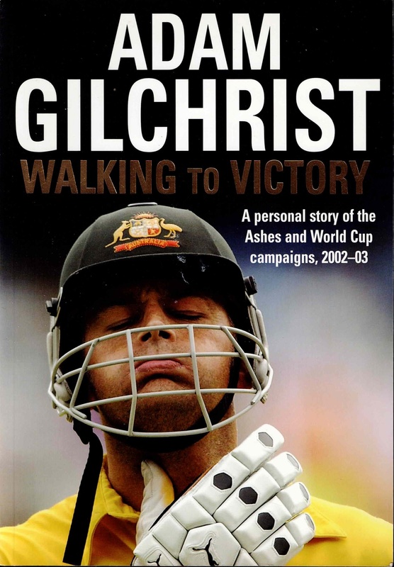 Walking to Victory - Adam Gilchrist & Mark Whittaker