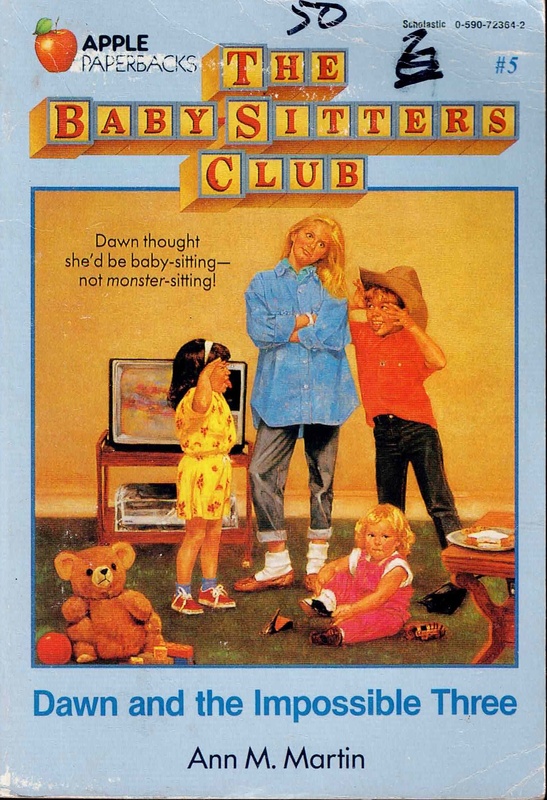 Dawn and the Impossible Three - Ann M. Martin (The Baby-Sitters Club # 5)