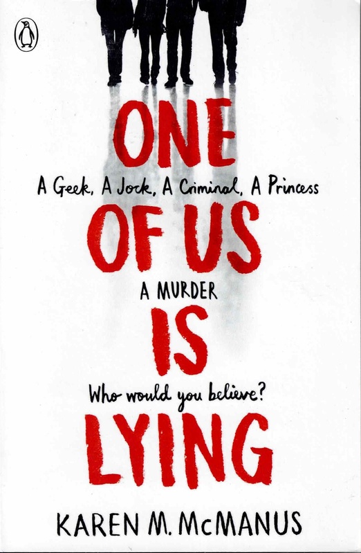 One of Us is Lying - Karen M. McManus