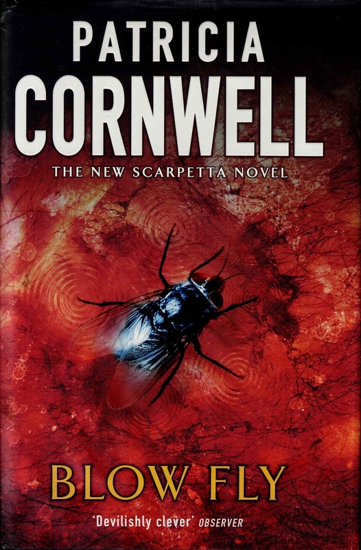 Blow Fly - Patricia Cornwell