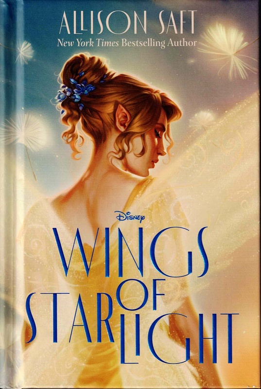 Disney's Wings of Starlight - Allison Saft