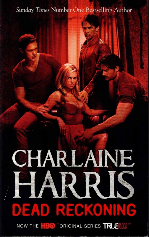 Dead Reckoning - Charlaine Harris