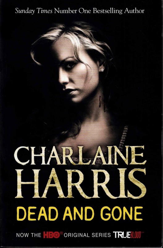 Dead and Gone - Charlaine Harris