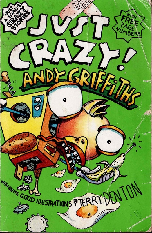 Just Crazy! - Andy Griffiths