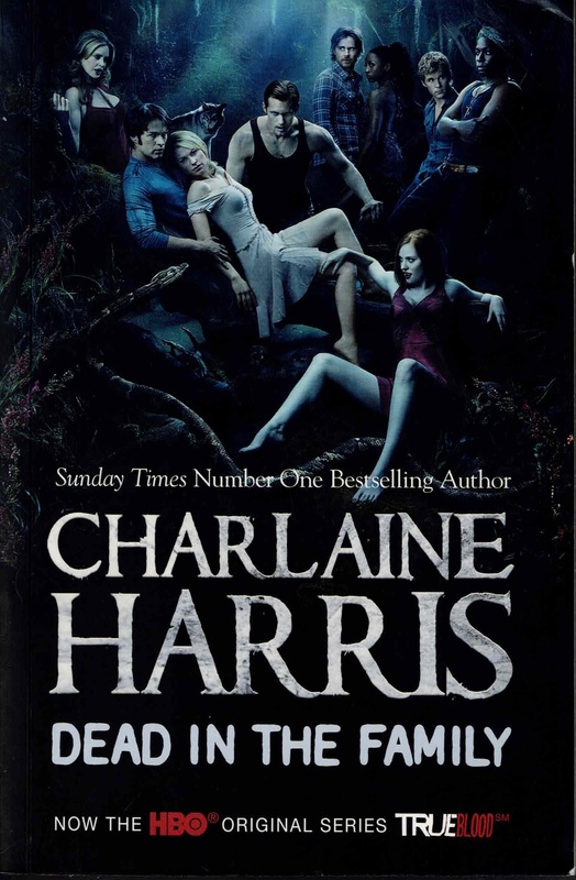 Dead in the Family - Charlaine Harris