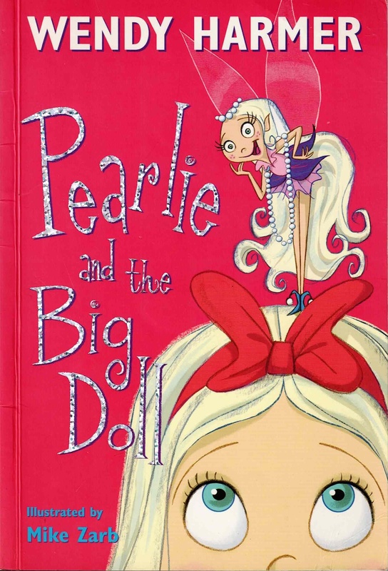 Pearlie and the Big Doll - Wendy Harmer