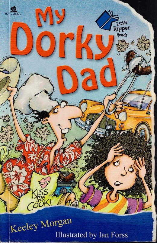 My Dorky Dad - Keeley Morgan