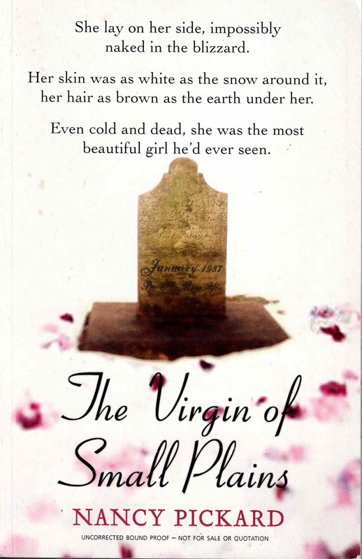 The Virgin of Small Plains - Nancy Pickard