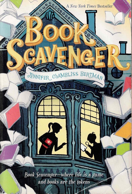 Book Scavenger - Jennifer Chambliss Bertman