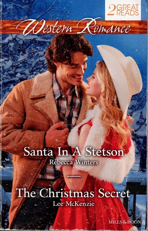 Santa In A Stetson - Rebecca Winters / The Christmas Secret - Lee McKenzie